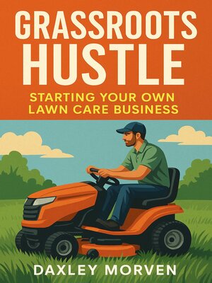 cover image of Grassroots Hustle